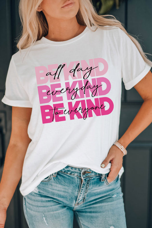 Be Kind Everyday Graphic Round Neck Short Sleeve Tee